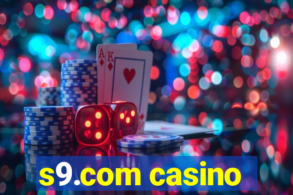 s9.com casino